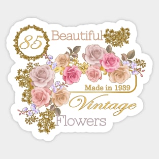 Vintage Roses- A Special 85th Birthday Gift for Her Sticker